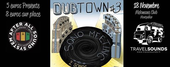 Dub Town #3 : Sound Meeting